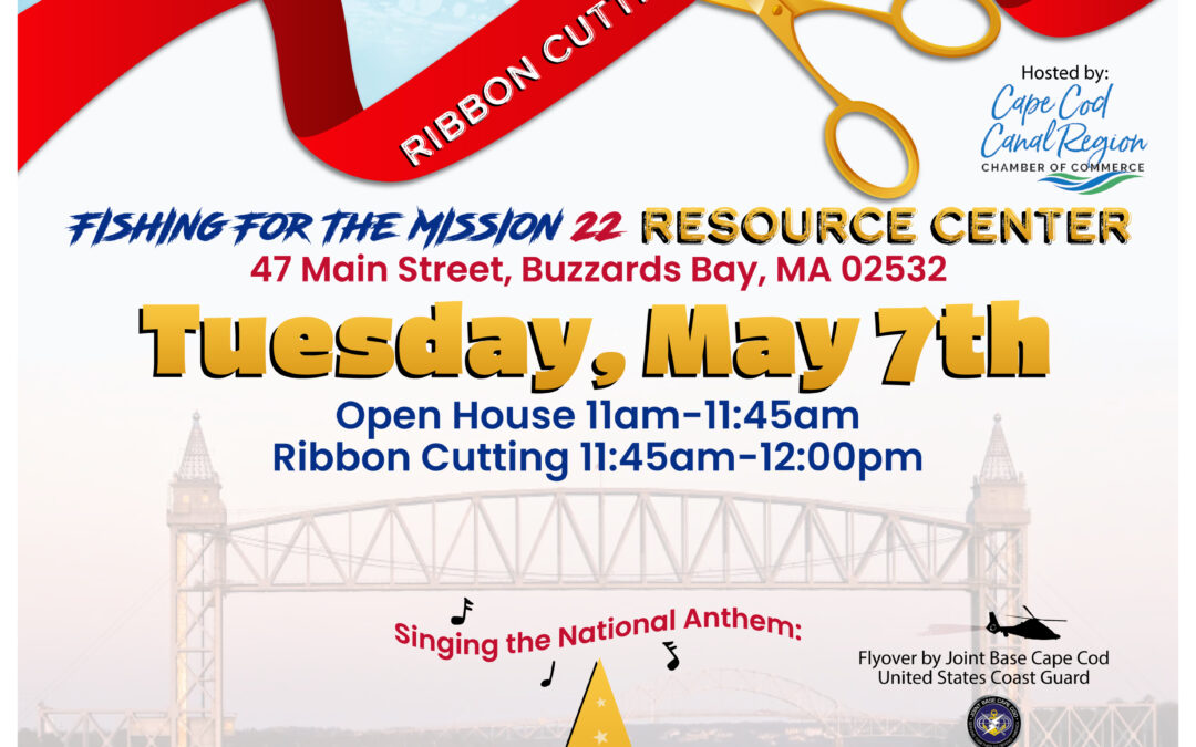 Grand Opening/Ribbon Cutting – Fishing for the Mission 22